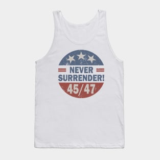 Trump Never Surrender 45 / 47 Tank Top